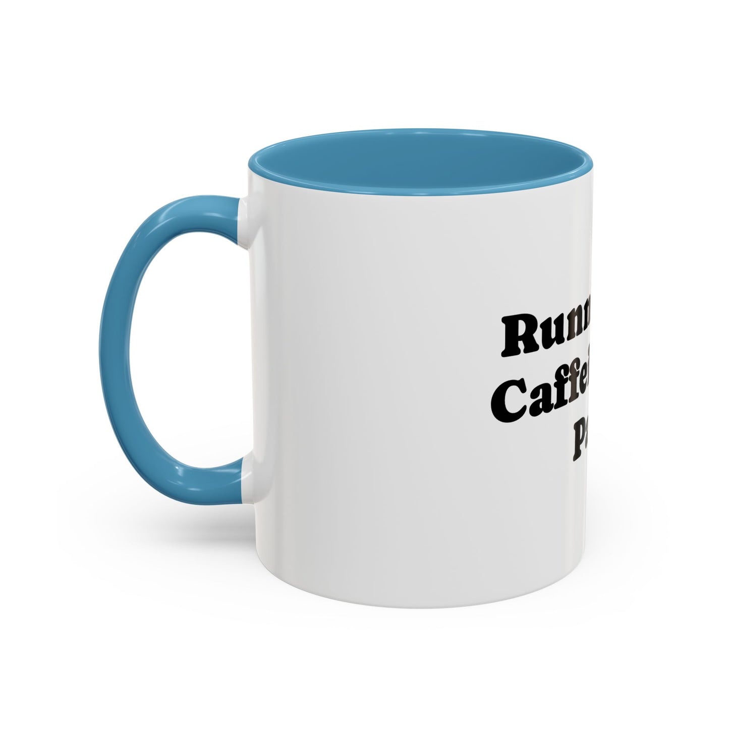 Running On Caffeine And Panic Coffee Mug | Accent Mug 11oz 15oz