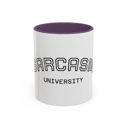 Sarcasm University Accent Coffee Mug — Funny Novelty Tea & Coffee Cup