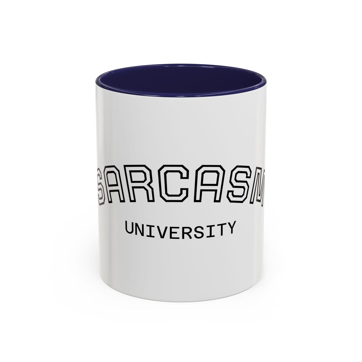 Sarcasm University Accent Coffee Mug — Funny Novelty Tea & Coffee Cup