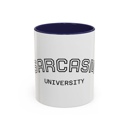 Sarcasm University Accent Coffee Mug — Funny Novelty Tea & Coffee Cup