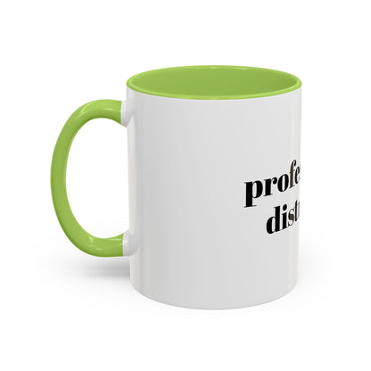 Professionally Distracted Accent Coffee Mug — Funny Office Coffee Cup (11/15oz)