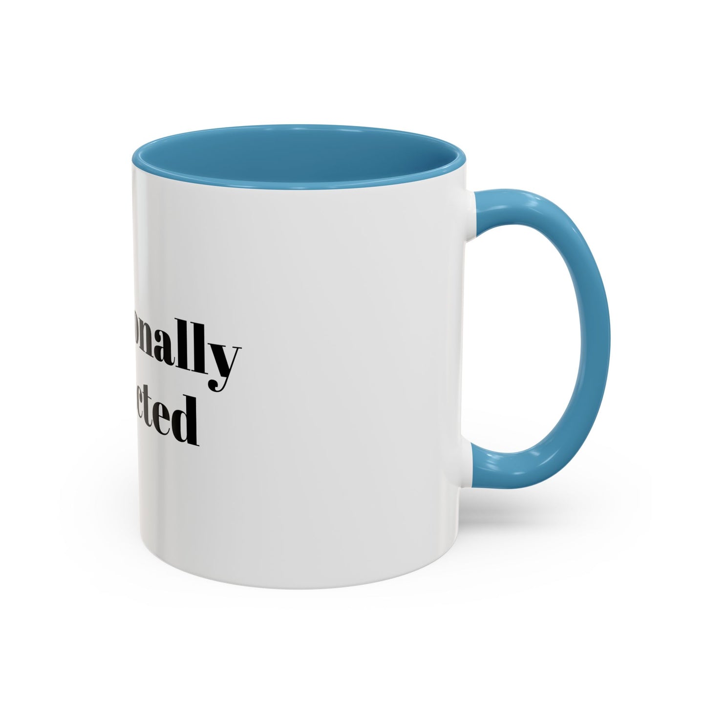Professionally Distracted Accent Coffee Mug — Funny Office Coffee Cup (11/15oz)