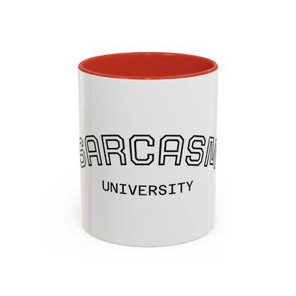 Sarcasm University Accent Coffee Mug — Funny Novelty Tea & Coffee Cup