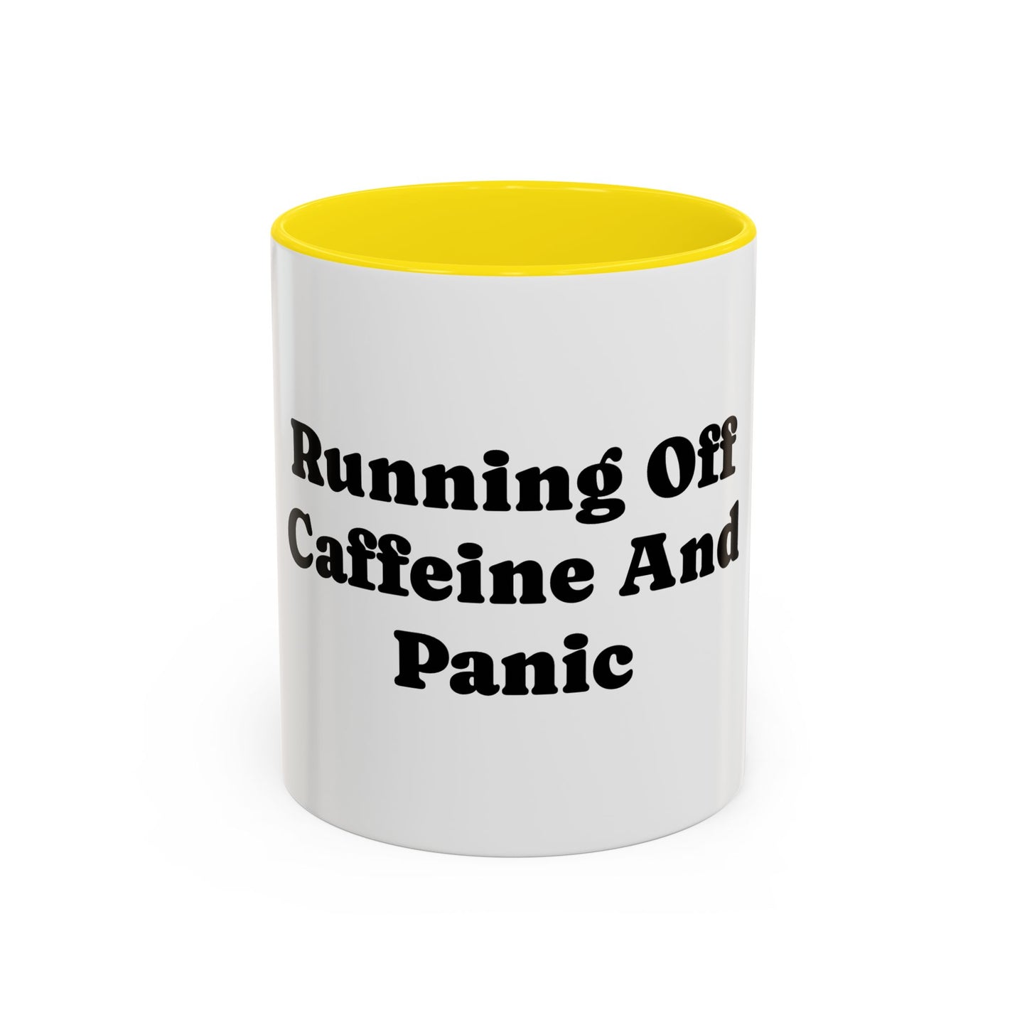 Running On Caffeine And Panic Coffee Mug | Accent Mug 11oz 15oz