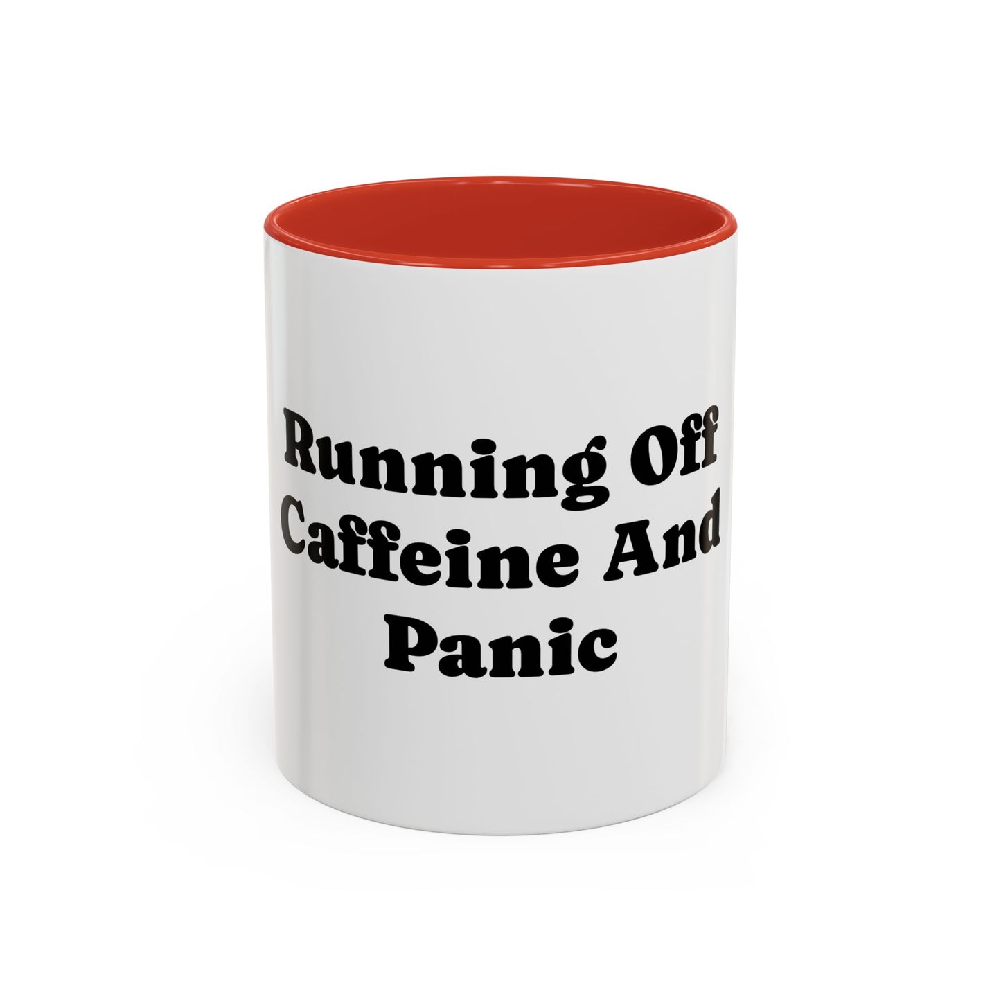 Running On Caffeine And Panic Coffee Mug | Accent Mug 11oz 15oz