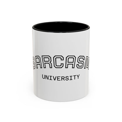 Sarcasm University Accent Coffee Mug — Funny Novelty Tea & Coffee Cup