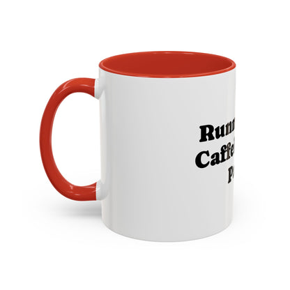 Running On Caffeine And Panic Coffee Mug | Accent Mug 11oz 15oz