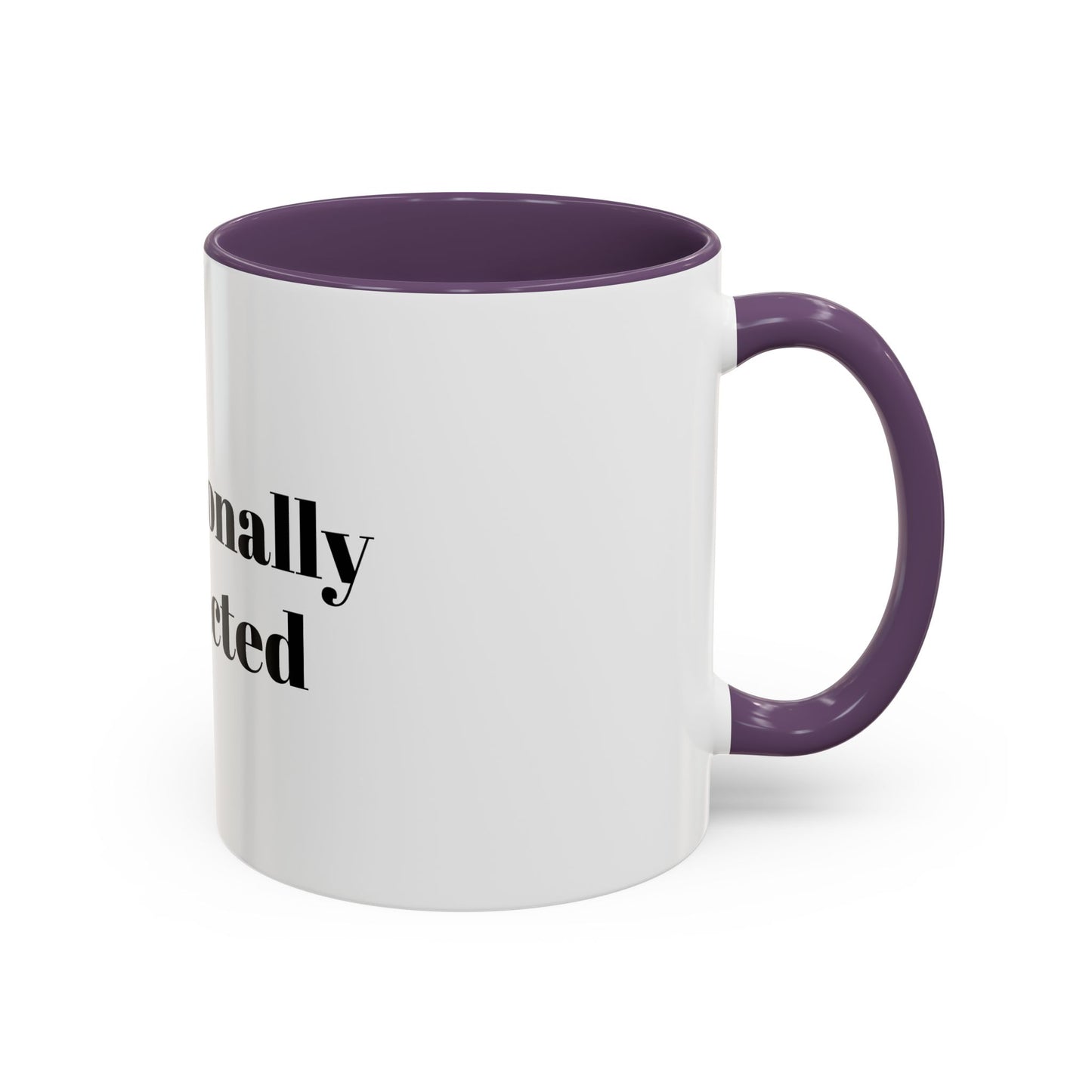 Professionally Distracted Accent Coffee Mug — Funny Office Coffee Cup (11/15oz)