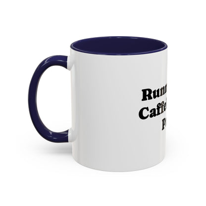 Running On Caffeine And Panic Coffee Mug | Accent Mug 11oz 15oz